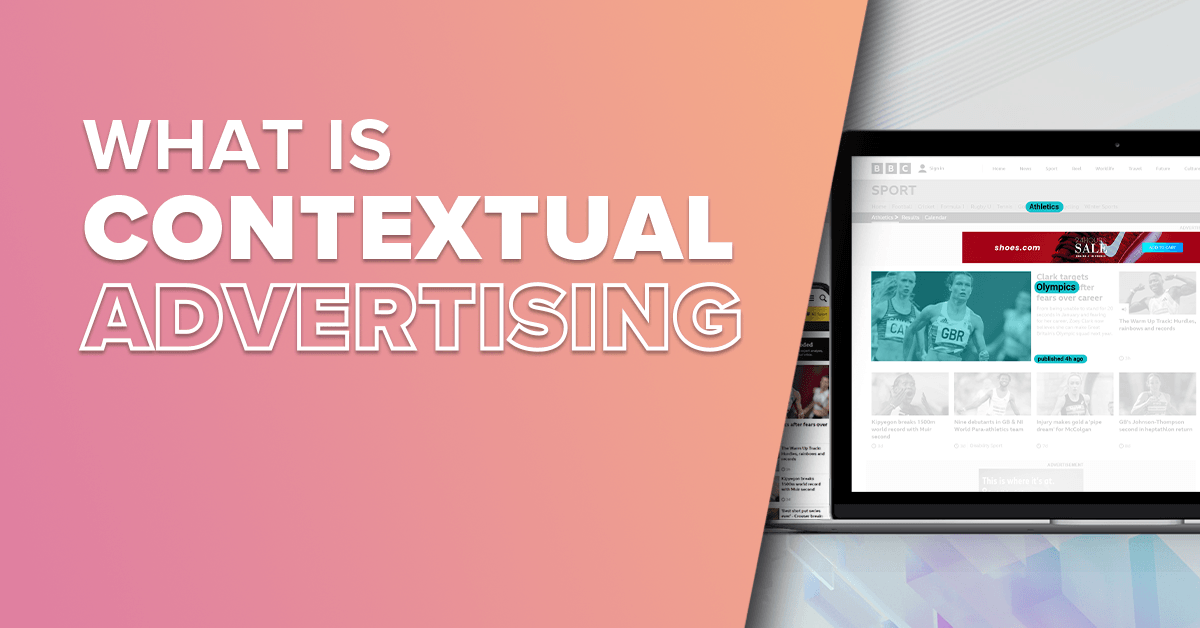 Contextual-Advertising-Blog-Post-Cover-2.3_1200x628